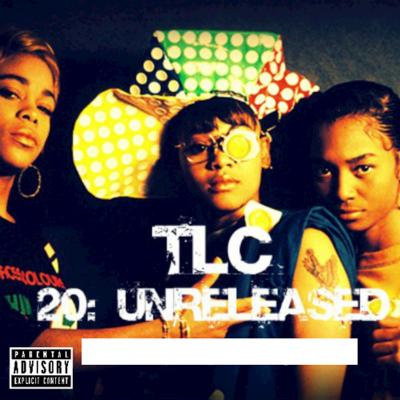 Tlc Feat. Missy Elliott - 20 Unreleased