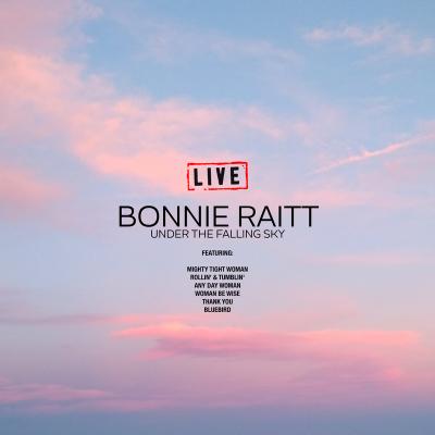 Bonnie Raitt - Under The Falling Sky (Live)