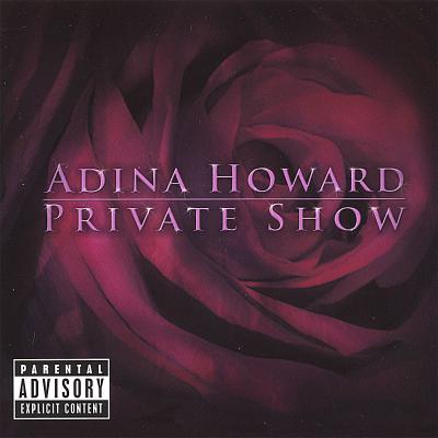  Adina Howard - Private Show (dirty)
