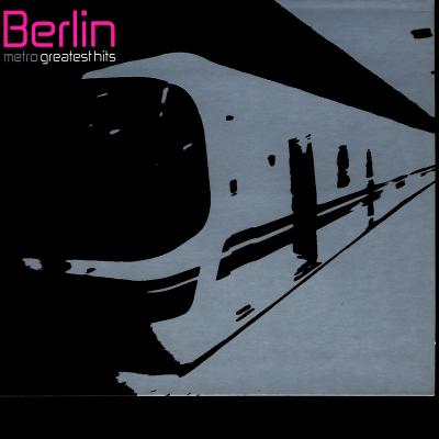  Berlin - Metro  Greatest Hits