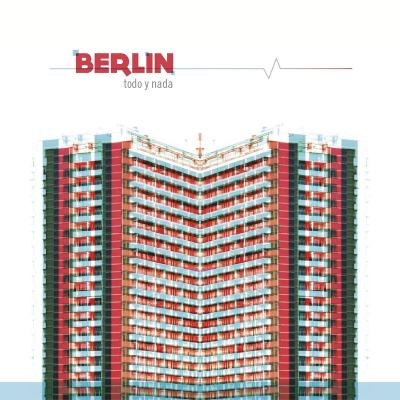  Berlin - Todo y Nada