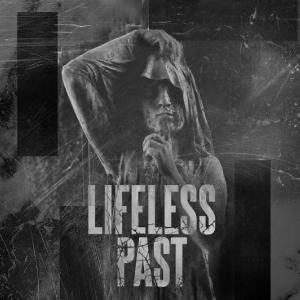 Lifeless Past - Discarnate Objects (2019)
